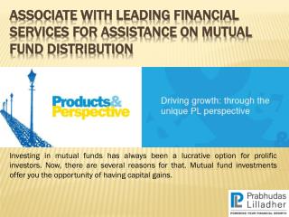 Associate with Leading Financial Services for Assistance on Mutual Fund Distribution