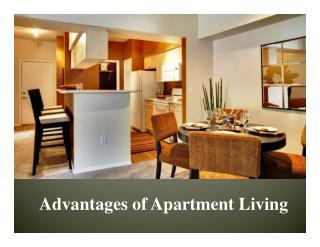 Advantages of Apartment Living