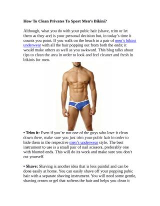How To Clean Privates To Sport Men’s Bikini?