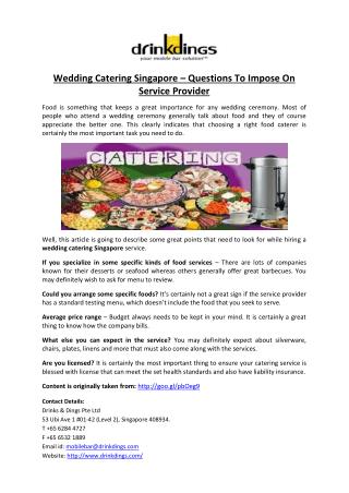 Wedding Catering Singapore – Questions To Impose On Service Provider