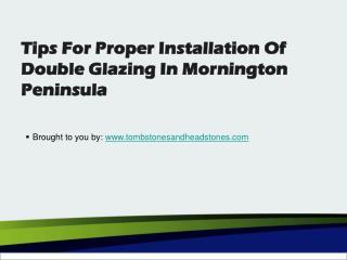 Tips for Proper Installation of Double Glazing in Mornington Peninsula