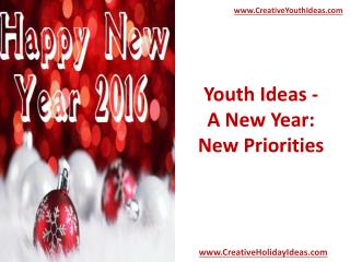Youth Ideas - A New Year: New Priorities