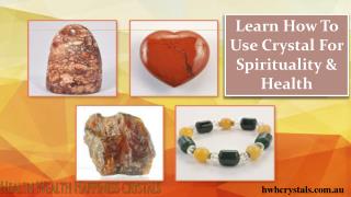 Crystal For Spirituality and Health