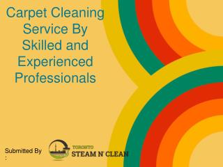 Carpet Cleaning Service By Skilled and Experienced Professionals