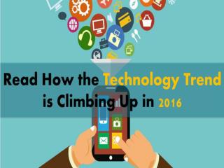 Read the Top 5 Latest Technology Trend for the Year 2016