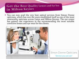 Get the Best Quality Lenses and Eye Test in Milton Keynes