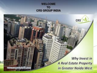 Find Best Property With CRS Group India