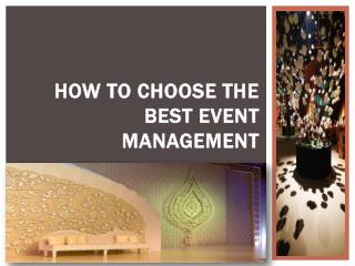 How to Choose the Best Event Management