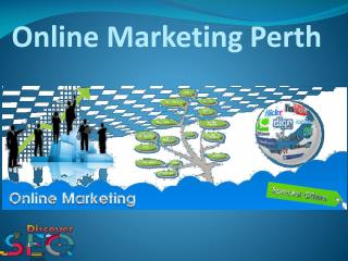 Reliable Online Marketing Perth