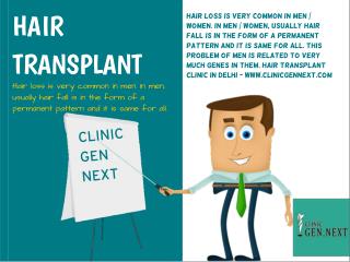 Hair Transplant Clinic In Delhi - Clinic Gen Next