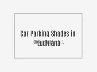 Roofing Structures in Ludhiana