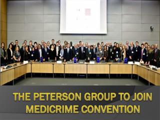 The Peterson Group to Join Medicrime Convention