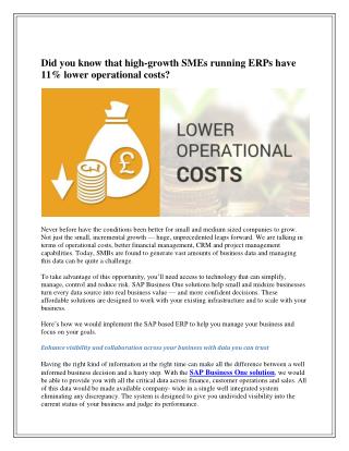 Did you know that high-growth SMEs running ERPs have 11% lower operational costs?