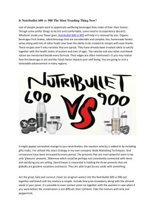 nutribullet 600 vs 900