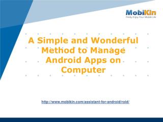 A Simple and Wonderful Method to Manage Android Apps on Computer