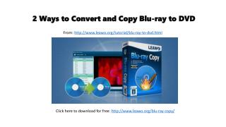 2 ways to convert and copy blu ray to dvd