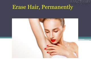 Erase Hair, Permanently