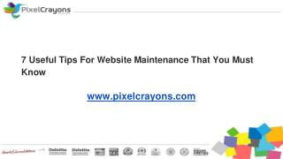 7 Useful Tips For Website Maintenance That You Must Know