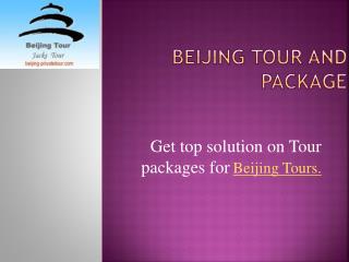 Beijing Tours and Packages