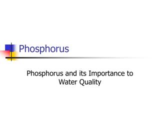 Phosphorus