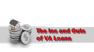 The Ins And Outs Of VA Loans