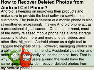 How to Recover Deleted Photos from Android Cell Phone?