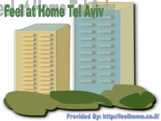 Vacation Rentals: Feel at Home Tel Aviv