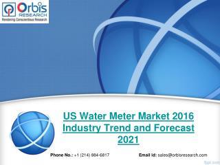 Water Meter Market An Overview of Growth Factors and Future Prospects 2016 – 2021