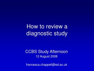 How to review a diagnostic study