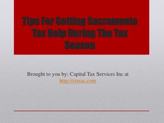Tips For Getting Sacramento Tax Help During The Tax Season