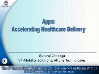 Apps-Accelerating Healthcare Delivery