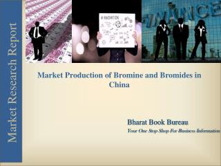 Market Production of Bromine and Bromides in China