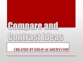 Compare and Contrast Essay Ideas