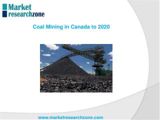 Coal Mining in Canada to 2020