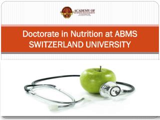 Doctorate in Nutrition at ABMS SWITZERLAND UNIVERSITY