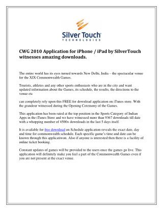 CWG 2010 Application for iPhone / iPad by SilverTouch witnesses amazing downloads