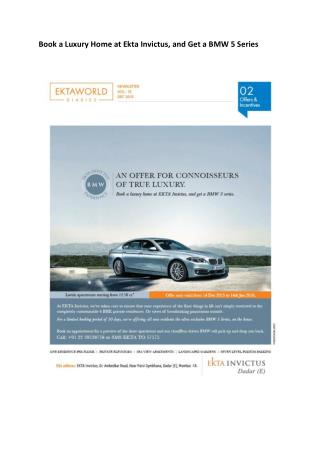 Book a Luxury Home at Ekta Invictus, and Get a BMW 5 Series