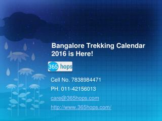 Bangalore Trekking Calendar 2016 is Here!