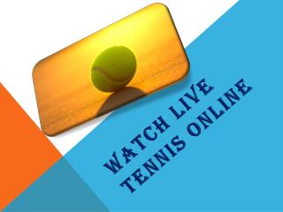 Watch Live Tennis Online