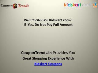 kidskart Coupons: Discount Coupon, Promo Codes, Deals & Offers