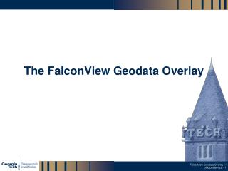 The FalconView Geodata Overlay