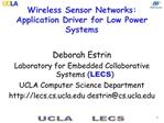 Wireless Sensor Networks: Application Driver for Low Power Systems