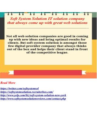 Soft System Solution IT solution company that always come up with great web solutions