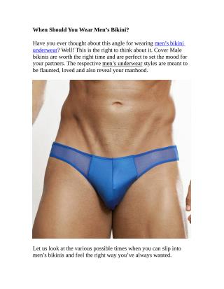 When Should You Wear Men’s Bikini?
