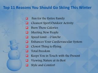 Reasons You Should Go Skiing This Winter