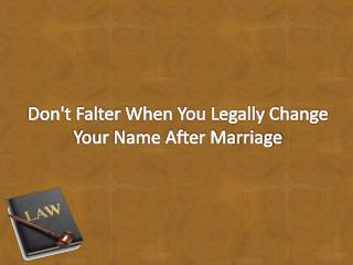 Don't Falter When You Legally Change Your Name After Marriage | HitchSwitch