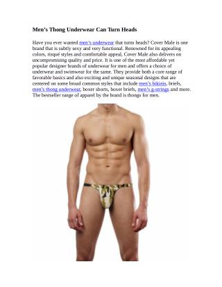 Men’s Thong Underwear Can Turn Heads