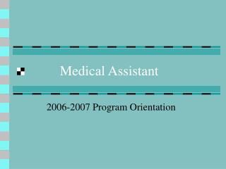 Medical Assistant