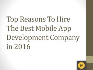 Reason To Hire Best Mobile Application Development Company