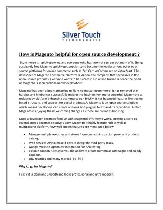 How is Magento helpful for open source development ?